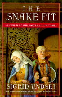 The Snake Pit: The Master of Hestviken, Vol. 2 by Undset, Sigrid - 11/29/1994 12:00:01