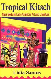 Tropical Kitsch: Media in Latin American Literature and Art