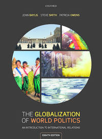 The Globalization of World Politics: An Introduction to International