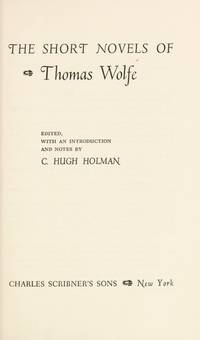 The Short Novels Thomas Wolfe