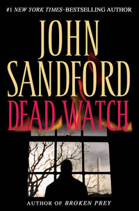 Dead Watch by Sandford, John - 2006-05-16