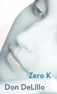 Zero K (ISBN: 9781683240549)