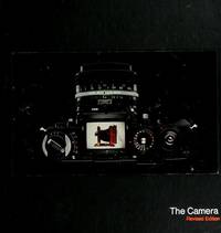 The Camera (Life library of photography)