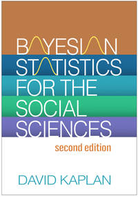 Bayesian Statistics for the Social Sciences, Second Edition (Methodology in the Social Sciences)