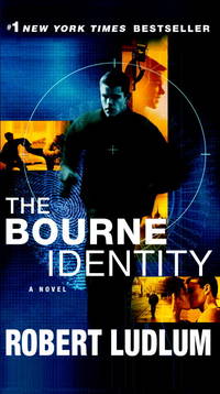 cover of The Bourne Identity: A Novel (Jason Bourne)
