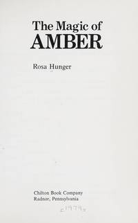 The Magic of Amber by Hunger, Rosa - 1979