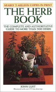 image of The Herb Book: The Complete and Authoritative Guide to More Than 500 Herbs