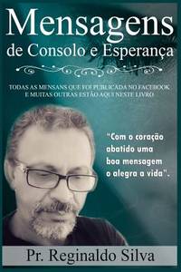 MENSAGENS DE CONSOLO E ESPERANÇA: Com o coração abatido uma boa mensagem a alegra a vida. (1)...
