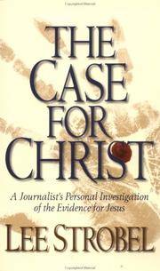 cover of Case For Christ - Journalist's Personal Investigation Of The Evidence For Jesus