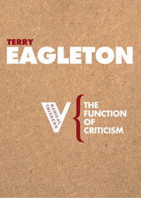 The Function of Criticism (Radical Thinkers)