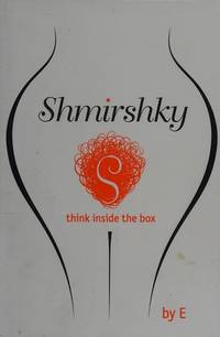 Shmirshky: think inside the box