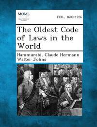 The Oldest Code of Laws in the World