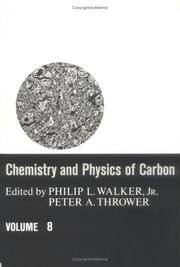 Chemistry and Physics of Carbon: A Series of Advances. Volume 8