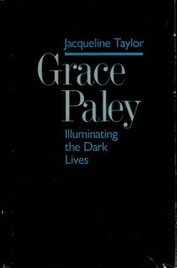 Grace Paley: Illuminating the Dark Lives