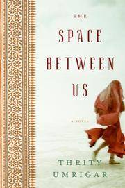 The Space Between Us **Signed**