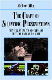 The craft of Scientific Presenetations; critical Steps to Succeed and critical Errors to Avoid