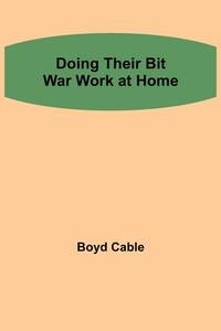 Doing their Bit War work at home