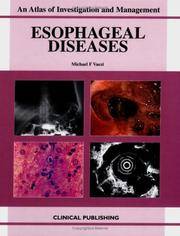 Esophageal Diseases An Atlas of Investigation and Management