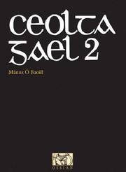 Ceolta Gael 2 (Personality Songbooks) (Bk. 2)