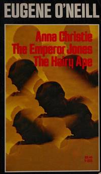 Emperor Jones / Anna Christie / The Hairy Ape