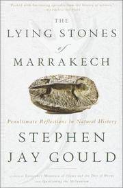 image of The Lying Stones of Marrakech: Penultimate Reflections in Natural History