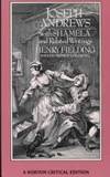 Joseph Andrews With Shamela and Related Writings (Norton Critical Editions)