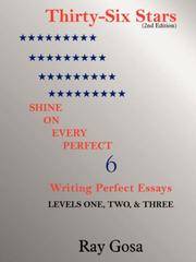 THIRTY-SIX STARS (2nd Edition): Writing Perfect Essays