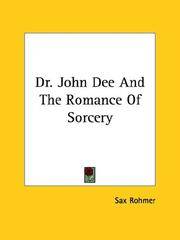 image of Dr. John Dee And The Romance Of Sorcery