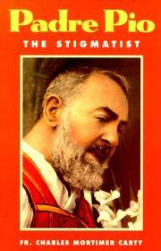 Padre Pio, the Stigmatist