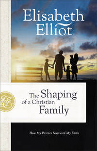 Shaping of a Christian Family