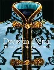 Dress in Detail From Around the World by Rosemary Crill, Jennifer Wearden - 2002-10-08