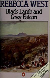 image of Black Lamb and Grey Falcon A Journey Through Yugoslavia