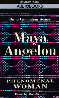 Phenomenal Woman by Angelou, Maya