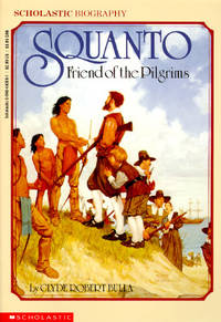 Squanto, Friend Of The Pilgrims