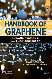 HANDBOOK OF GRAPHENE: GROWTH, SYNTHESIS, AND FUNCTIONALIZATION, VOL. 1 (HC)