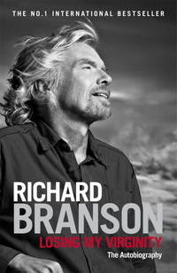 Losing My Virginity by Branson, Richard