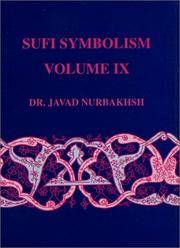 image of Sufi Symbolism: The Narbakhsh Encyclopedia of Sufi Terminology, Vol. IX: Spiritual Faculties, Spiritual Organs, Knowledge, Gnosis, Wisdom and Perfection
