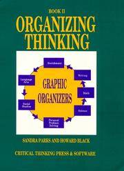 Organizing Thinking Bk. 2 : Content Instruction, Critical Thinking, Graphic Organizers - Writing,...