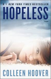 Hopeless by Colleen Hoover - May 2013