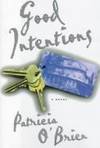 Good Intentions