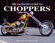 The Ultimate Guide to Choppers
