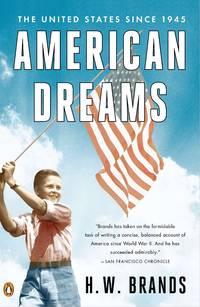 American Dreams : The United States Since 1945