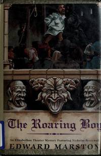 The Roaring Boy by Marston, Edward