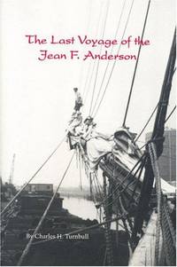 The Last Voyage of the Jean F. Anderson