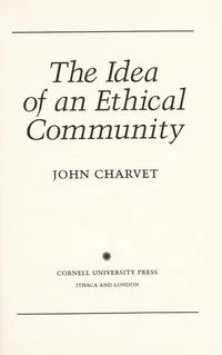 The Idea of an Ethical Community