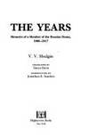 The years Memoirs of a member of the Russian Duma, 1906-1917