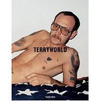 アート・デザイン・音楽 TERRYWORLD TASCHEN Terryworld by Dian Hanson (Editor); Terry Richardson
