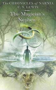 image of The Magician's Nephew (the Chronicles of Narnia, Book 1)