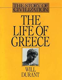 image of The Life of Greece: The Story of Civilization, Volume II