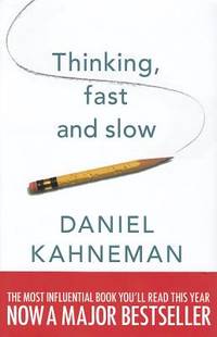 Thinking, Fast and Slow (ISBN: 9781846140556)